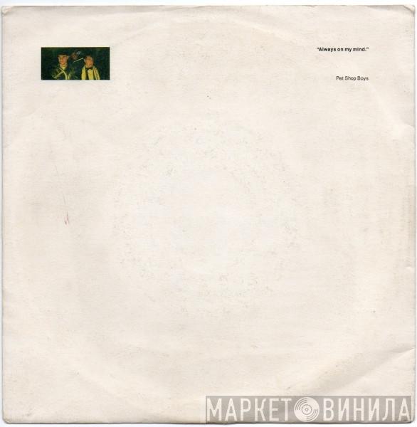  Pet Shop Boys  - Always On My Mind
