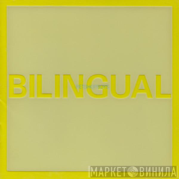  Pet Shop Boys  - Bilingual