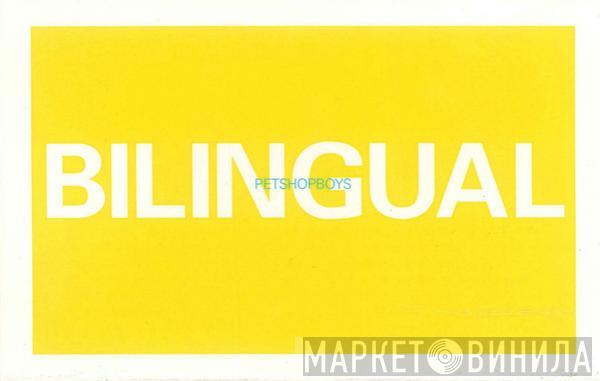  Pet Shop Boys  - Bilingual