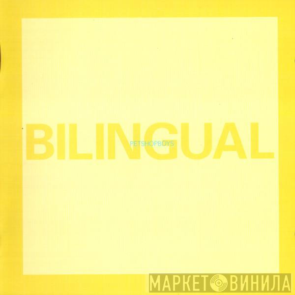  Pet Shop Boys  - Bilingual