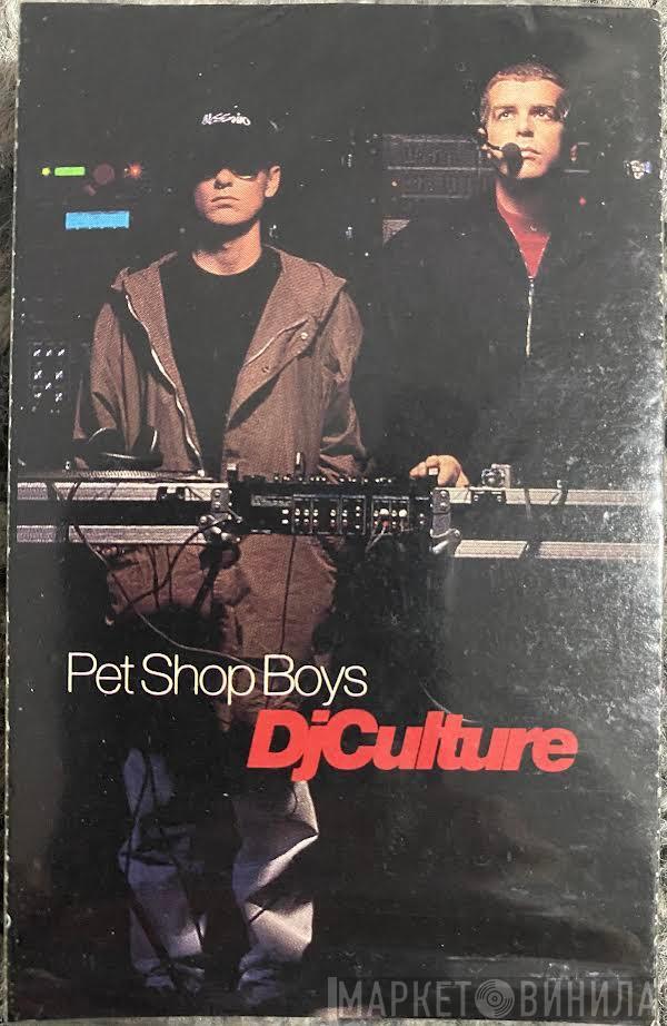  Pet Shop Boys  - DJ Culture