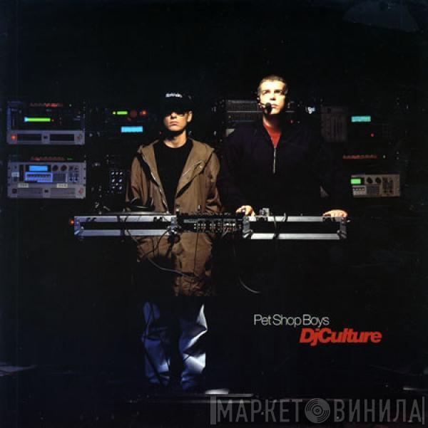  Pet Shop Boys  - DJ Culture