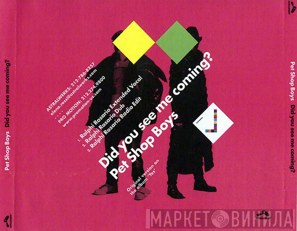  Pet Shop Boys  - Did You See Me Coming?