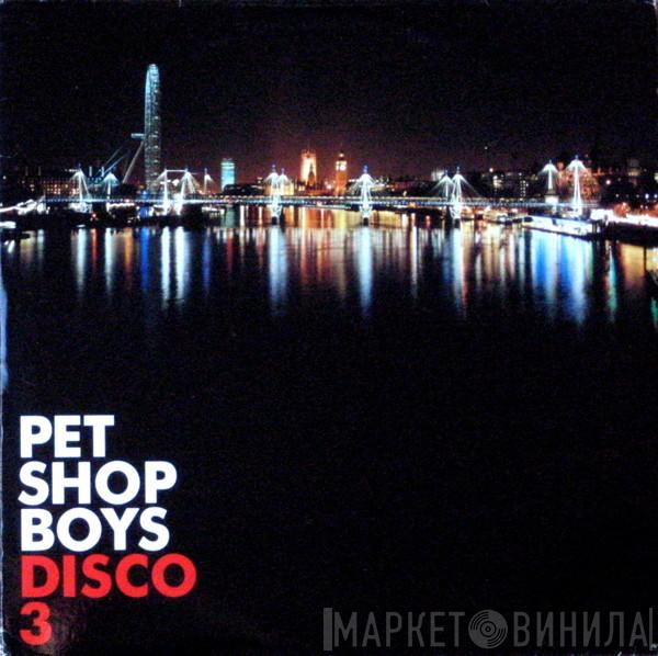  Pet Shop Boys  - Disco 3