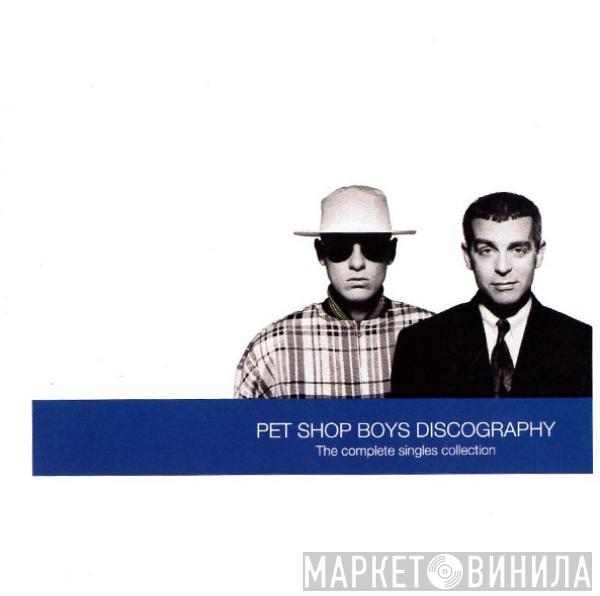  Pet Shop Boys  - Discography (The Complete Singles Collection)