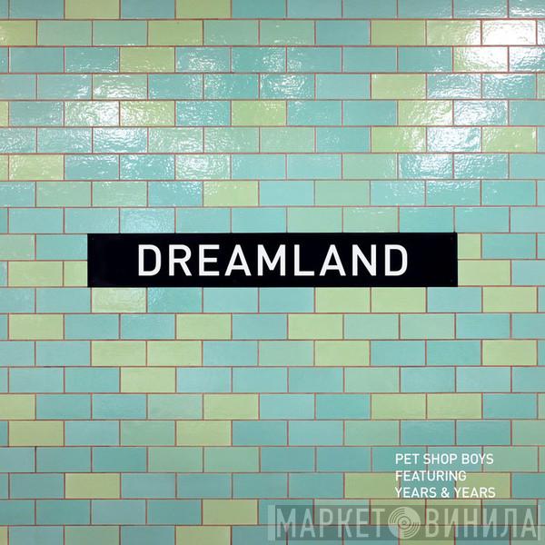  Pet Shop Boys  - Dreamland
