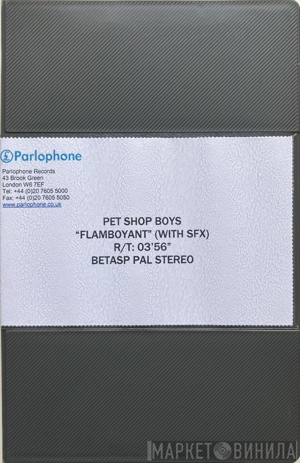  Pet Shop Boys  - Flamboyant (With SFX)