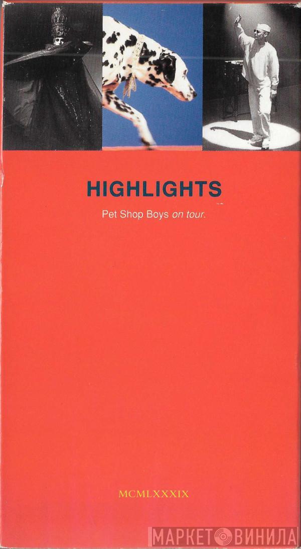 Pet Shop Boys - Highlights (Pet Shop Boys On Tour.)