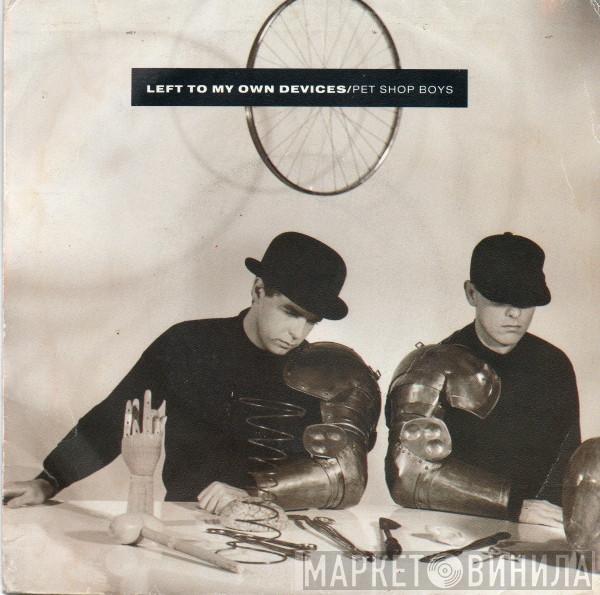  Pet Shop Boys  - Left To My Own Devices