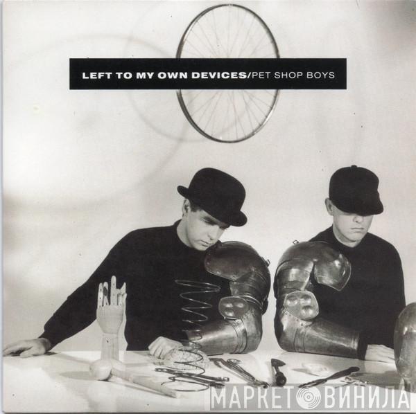  Pet Shop Boys  - Left To My Own Devices