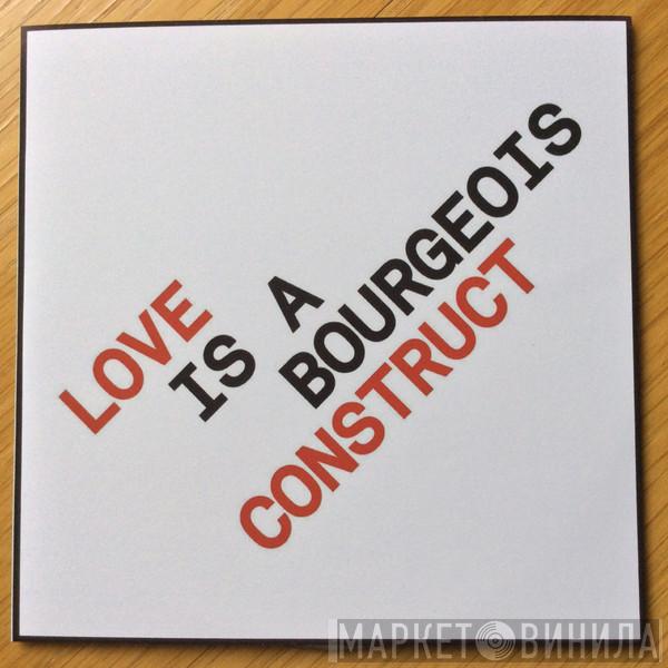  Pet Shop Boys  - Love Is A Bourgeois Construct