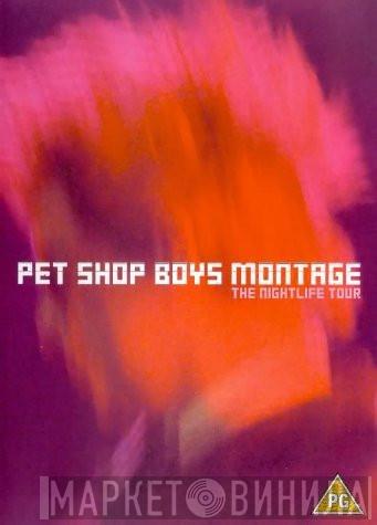  Pet Shop Boys  - Montage - The Nightlife Tour