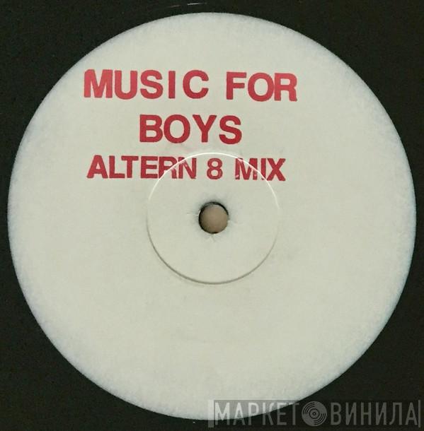  Pet Shop Boys  - Music For Boys (Altern 8 Remix)