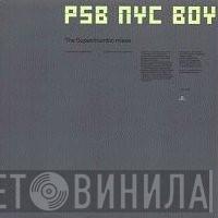 Pet Shop Boys - NYC Boy (The Superchumbo Mixes)
