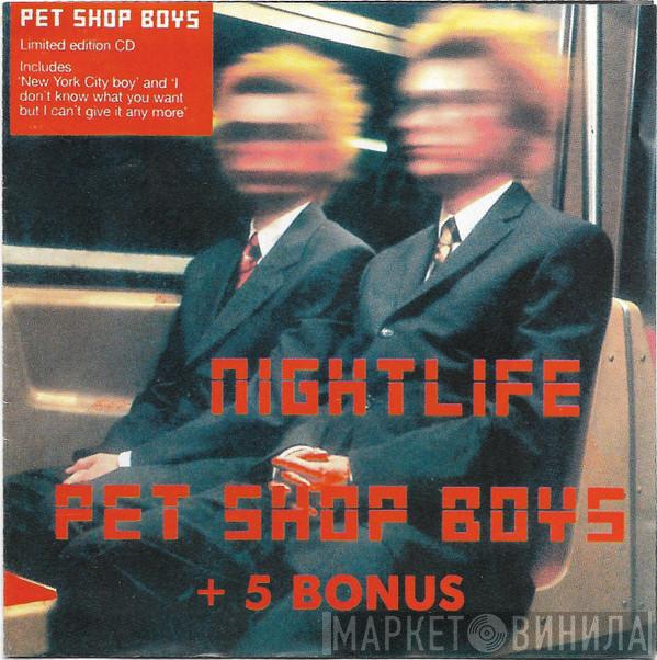  Pet Shop Boys  - Nightlife + 5 Bonus