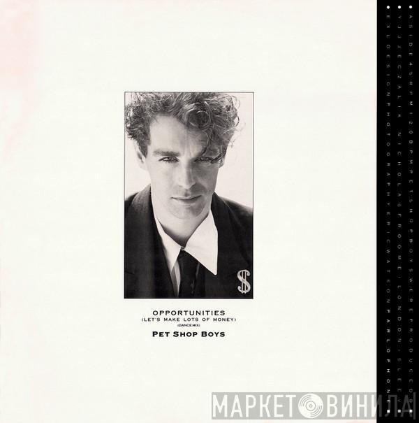  Pet Shop Boys  - Opportunities (Let's Make Lots Of Money) (Dance Mix)
