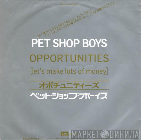 Pet Shop Boys - Opportunities (Let's Make Lots Of Money)