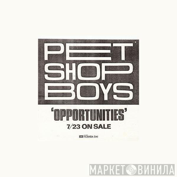  Pet Shop Boys  - Opportunities (Let's Make Lots Of Money)