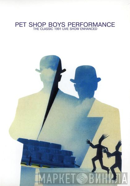  Pet Shop Boys  - Performance (The Classic 1991 Live Show Enhanced)