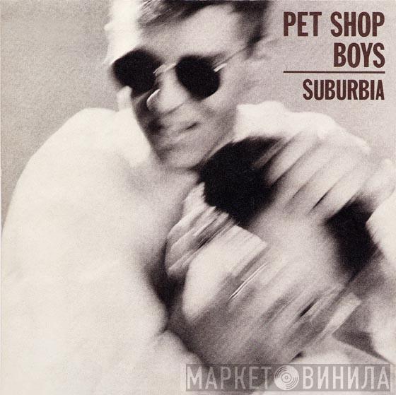 Pet Shop Boys - Suburbia