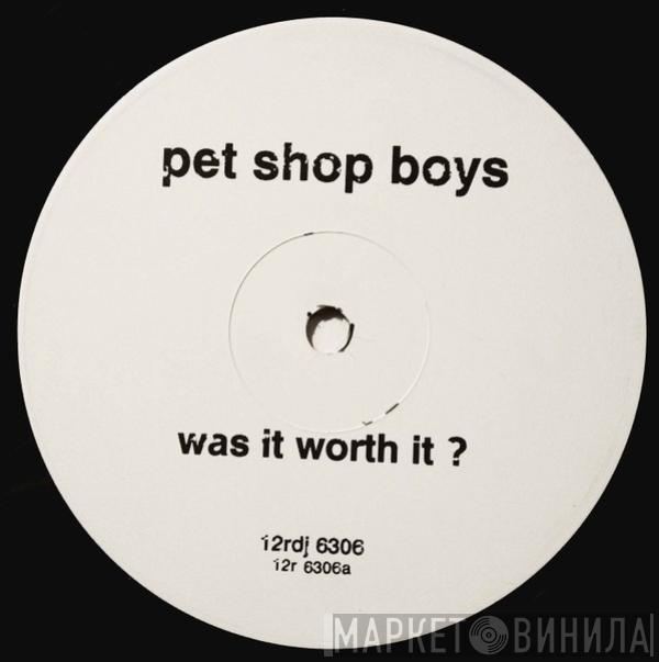 Pet Shop Boys - Was It Worth It?