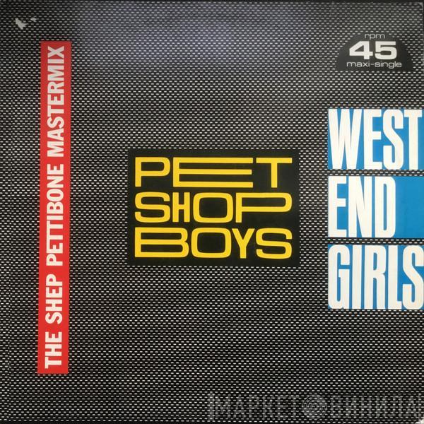  Pet Shop Boys  - West End Girls (The Shep Pettibone Mastermix)