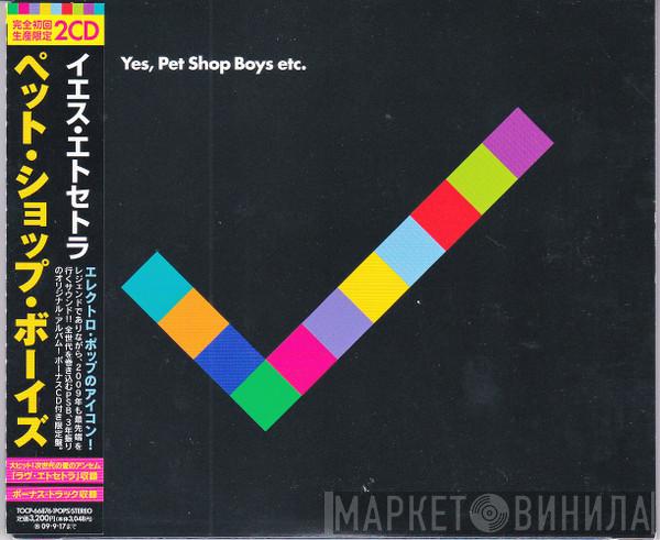  Pet Shop Boys  - Yes Etc.