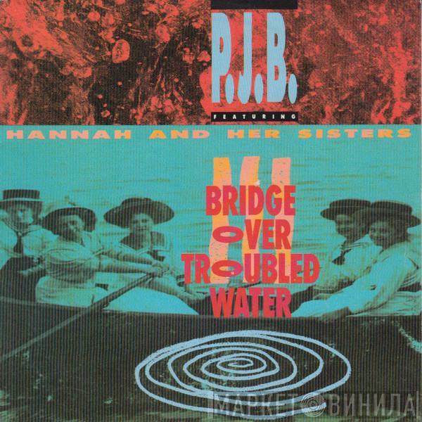 Pete Bellotte, Hannah & Her Sisters - Bridge Over Troubled Water