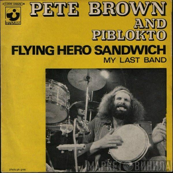  Pete Brown & Piblokto!  - Flying Hero Sandwich