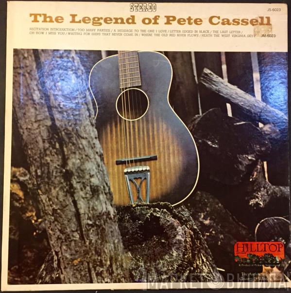 Pete Cassell - The Legend Of Pete Cassell
