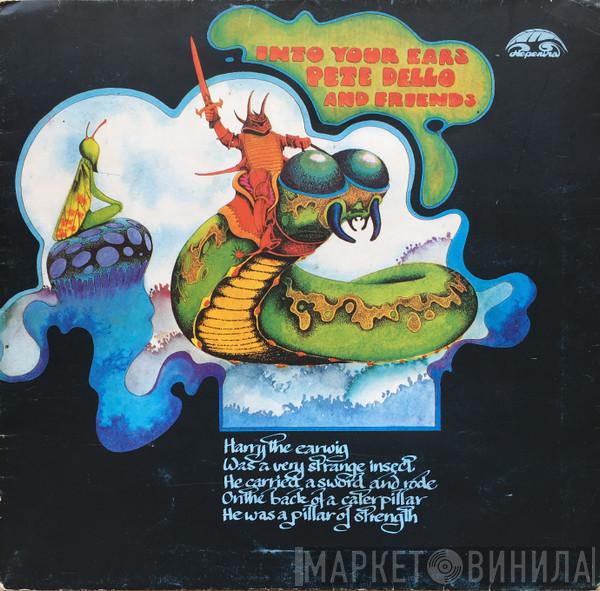 Pete Dello And Friends - Into Your Ears