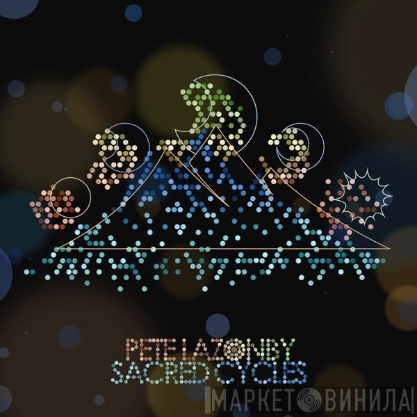  Pete Lazonby  - Sacred Cycles