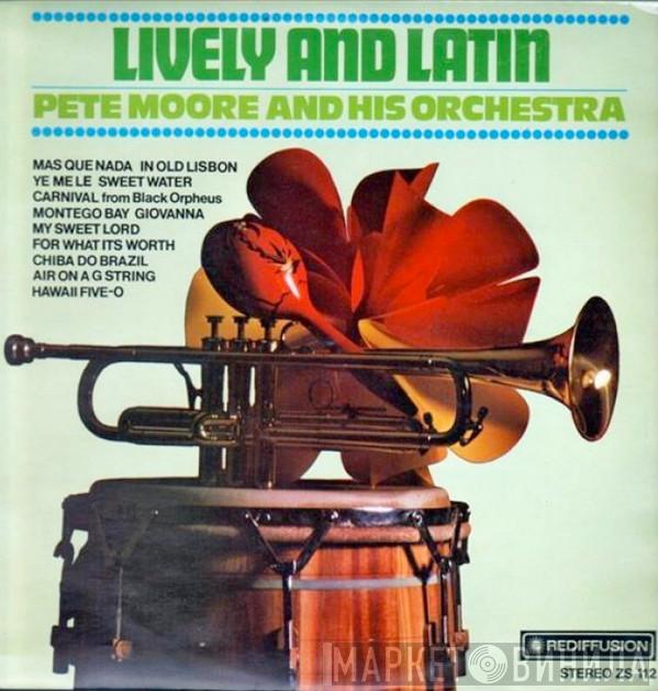 Pete Moore & His Orchestra - Lively And Latin
