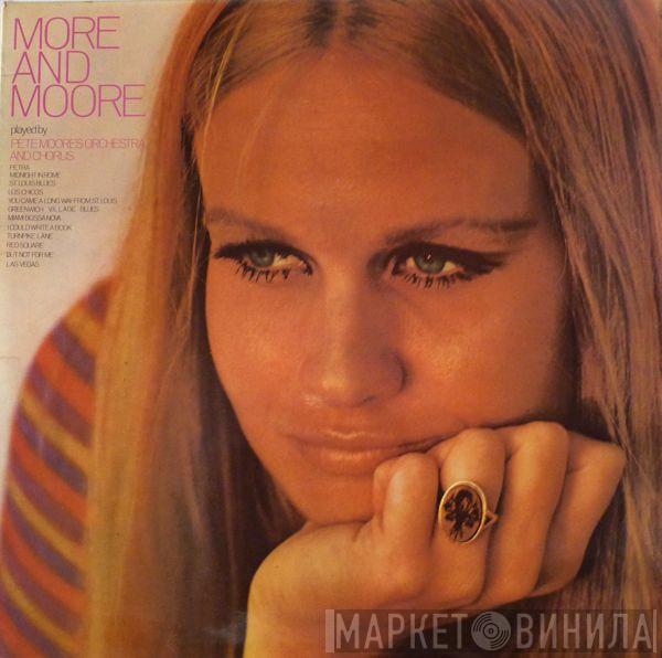 Pete Moore & His Orchestra - More And Moore