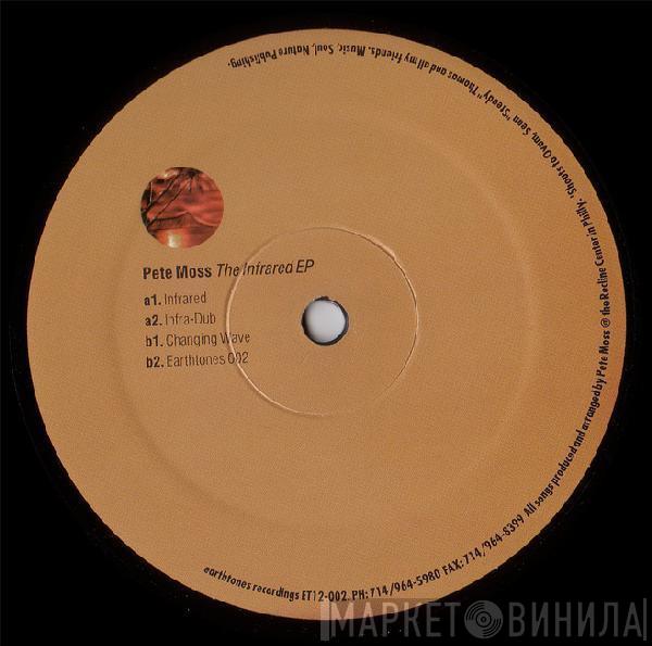 Pete Moss - The Infrared EP