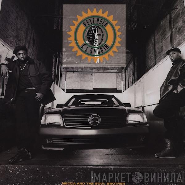  Pete Rock & C.L. Smooth  - Mecca And The Soul Brother