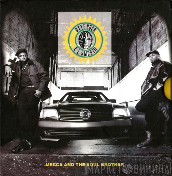  Pete Rock & C.L. Smooth  - Mecca And The Soul Brother