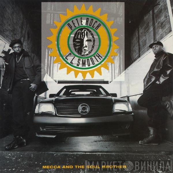  Pete Rock & C.L. Smooth  - Mecca And The Soul Brother