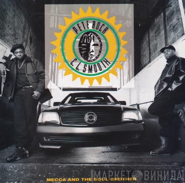  Pete Rock & C.L. Smooth  - Mecca And The Soul Brother