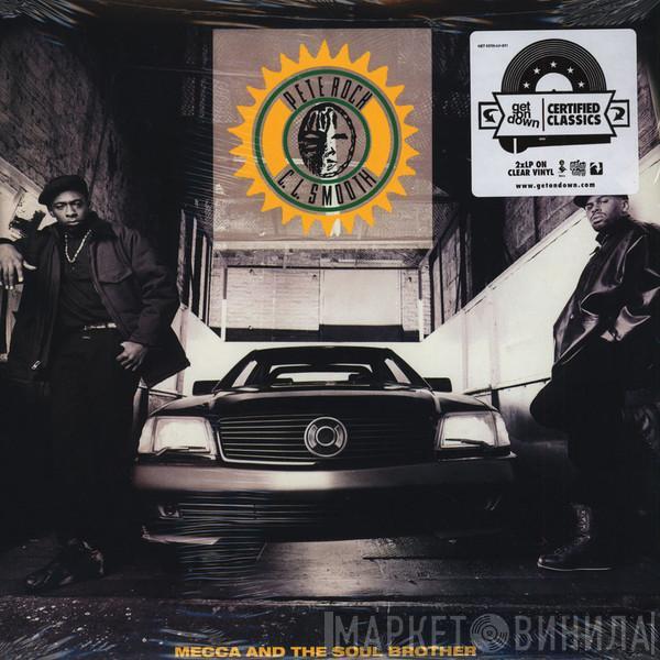 Pete Rock & C.L. Smooth - Mecca And The Soul Brother