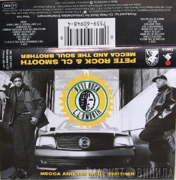  Pete Rock & C.L. Smooth  - Mecca And The Soul Brother