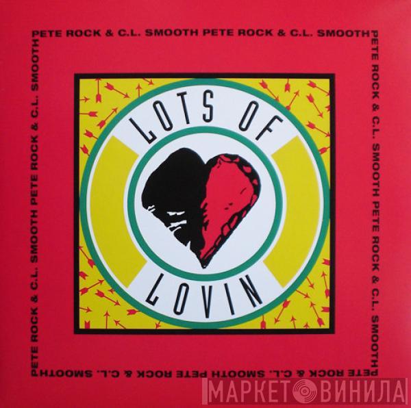 Pete Rock & C.L. Smooth - Lots Of Lovin
