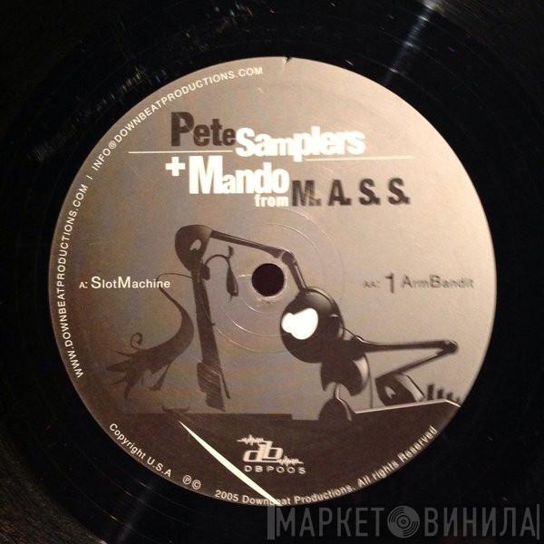 Pete Samplers, Mando From M.A.S.S - Slot Machine / 1 Arm Bandit