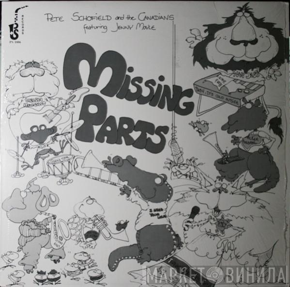 Pete Schofield And The Canadians, Jenny Moyle - Missing Parts