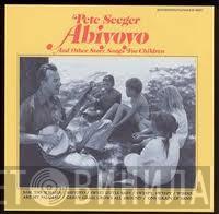 Pete Seeger - Abiyoyo & Other Story Songs For Children By Pete Seeger