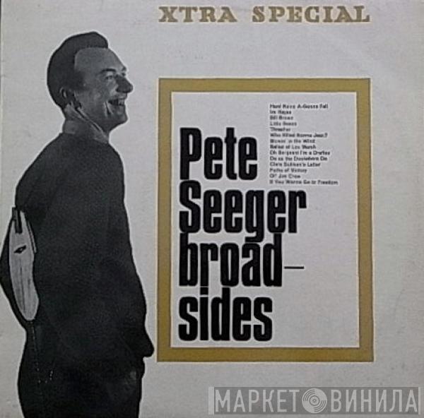 Pete Seeger - Broadsides