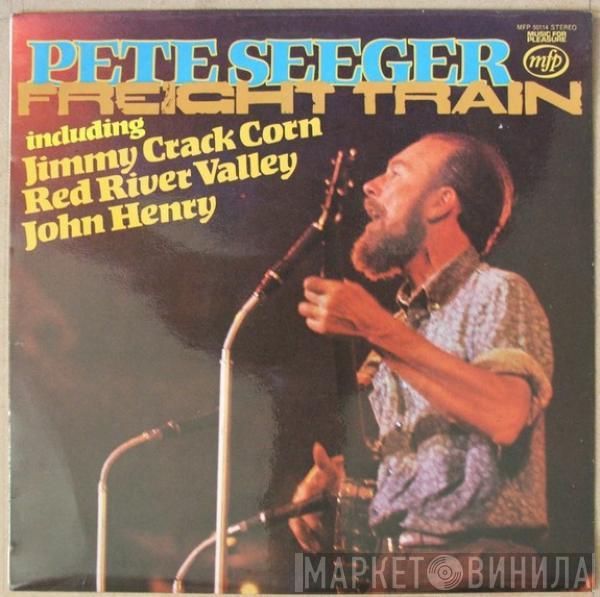 Pete Seeger - Freight Train