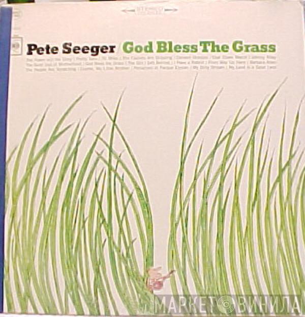 Pete Seeger - God Bless The Grass