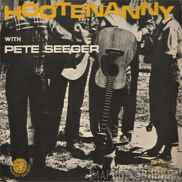 Pete Seeger - Hootenanny With Pete Seeger