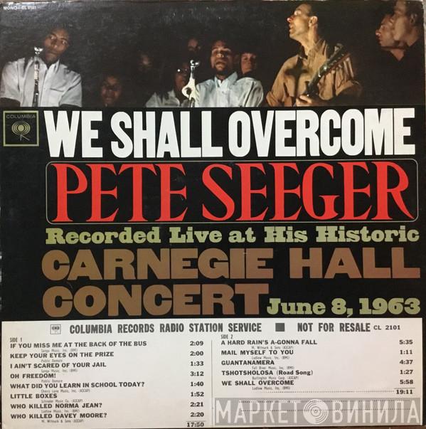  Pete Seeger  - We Shall Overcome